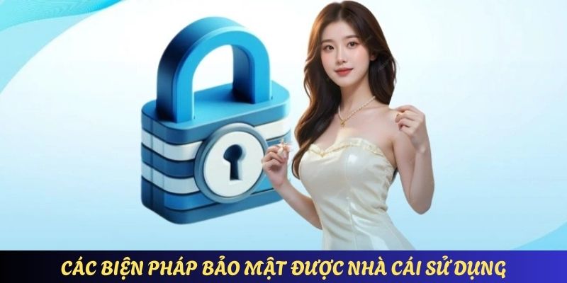 cac-bien-phap-bao-mat-duoc-nha-cai-su-dung