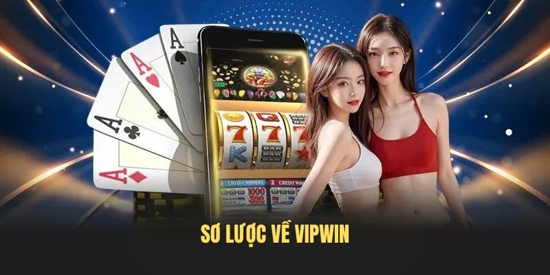 So-luoc-ve-VIPWIN