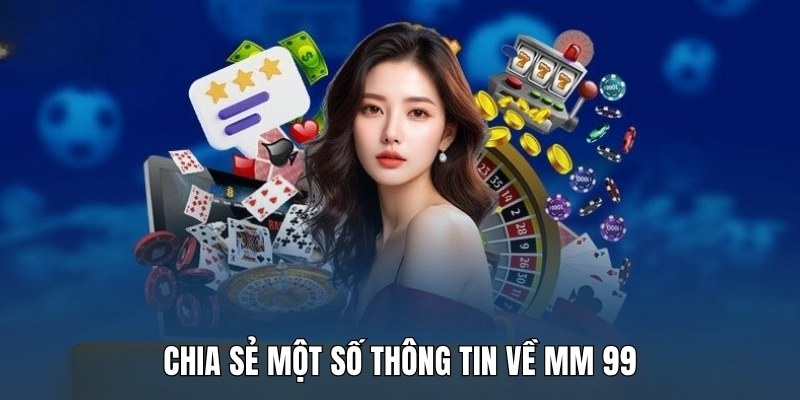 chia-se-mot-so-thong-tin-ve-mm-99